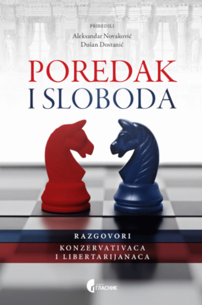 Danas možemo biti ili za slobodu ili za pad u političko varvarstvo 2 Poredak i sloboda 80999 copy