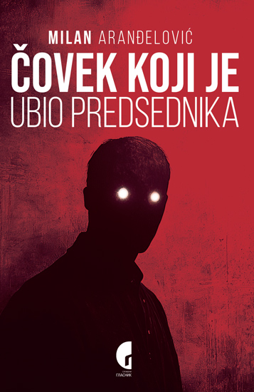 COVEK KOJI JE UBIO PREDSEDNIKA KORICA small