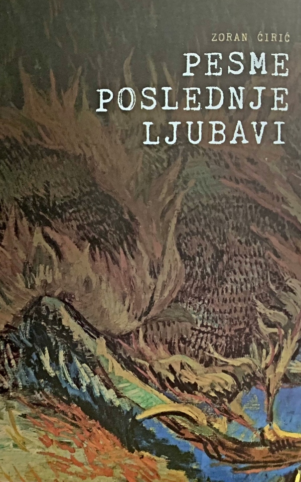 Pesme poslednje ljubavi Zoran Ciric