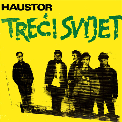 A Haustor Treci svijet korice albuma