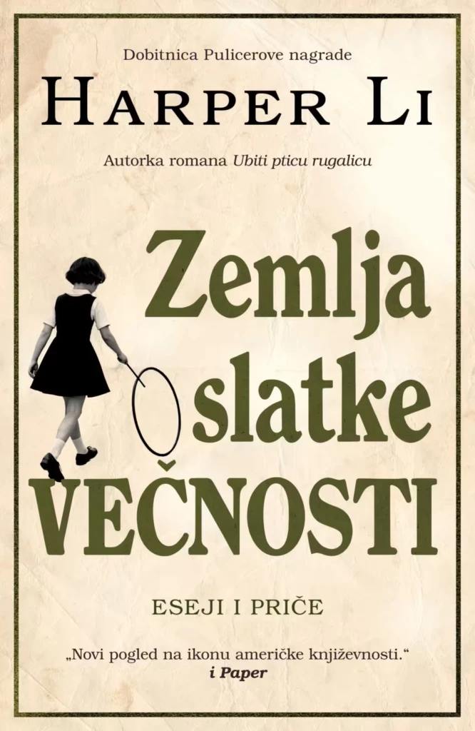 Dvogled za pticu rugalicu 3 Harper Li Zemlja slatke vecnosti Promo Laguna