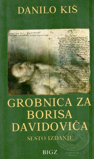 Danilo Kis Grobnica za Borisa Davidovica 2