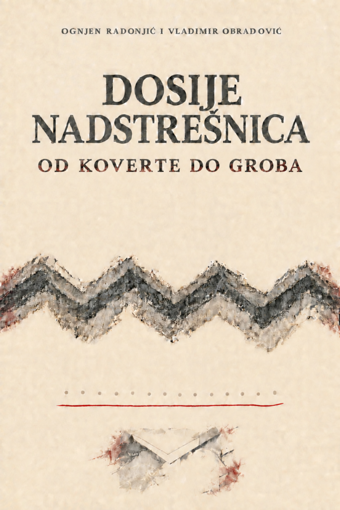 Novi Radar: Kako je poraženi režim i dalje opasan 3 nadstresnica2